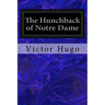 The Hunchback of Notre Dame