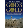 God's Gold: A Quest for the Lost Temple Treasures of Jerusalem