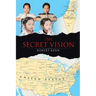 The Secret Vision