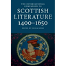 International Companion to Scottish Literature 1400-1650