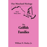 Our Maryland Heritage, Book 33: Griffith Family
