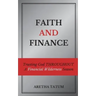 Faith and Finance: Trusting God Throughout A Financial Wilderness Season
