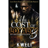 The Cost of Loyalty 3: My Brother's Keeper
