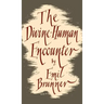 The Divine-Human Encounter