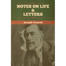 Notes on Life & Letters