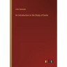 An Introduction to the Study of Dante