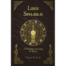 Liber Sphaerae: A Dialogue Concerning the Spheres