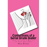 Confessions of a Serial Drunk Dialler: How to Lose a Guy in 10 Text Messages