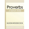 Proverbs: A Topical Study