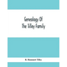 Genealogy Of The Tilley Family