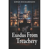 Exodus From Treachery