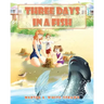 Three Days in a Fish