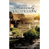 The Heavenly Excursion