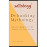 Debunking Mythology: Sattology