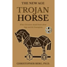 The New Age Trojan Horse: What Christians Should Know About Yoga And The Enneagram