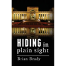 hiding in plain sight