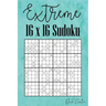 Extreme 16 x 16 Sudoku: Hard 16 x 16 Sudoku featuring 55 HARD Sudoku Puzzles and Answers Teal Cover