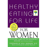 Healthy Eating for Life for Women