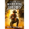 The Accidental Sheriff