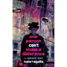 One Person Can't Make a Difference