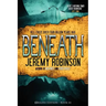 Beneath (Origins Edition)