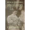 Medical Adventures of Sherlock Holmes, Dr. Watson, and Dr. Verner