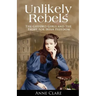 Unlikely Rebels: The Gifford Girls and the Fight for Irish Freedom