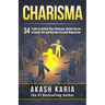 Charisma: 34 Tricks to Unlock Your Charisma, Master the Art of Small Talk and Develop Personal Magnetism