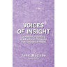 Voices of Insight: Quotations of Uplifting & Motivational Philosophy from throughout History
