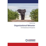 Organizational Behavior