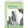 Silk Road: A Novel of Eighth-Century China