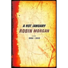 A Hot January: Poems 1996-1999