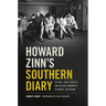 Howard Zinn's Southern Diary: Sit-Ins, Civil Rights, and Black Women's Student Activism