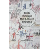 Bible through the Lens of Trauma