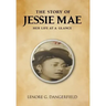 The Story Of Jesse Mae: Her Life at a Glance