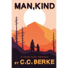 Man, Kind: A Climate Fiction Adventure