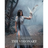 The Visionary: Dreaming Our World Into Being