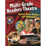 Multi-Grade Readers Theatre: Picture Book Authors and Illustrators