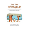 The Tiny Voyageur: A Young Girl's Discovery of Métis History