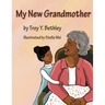 My New Grandmother