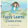Fuzzy Learns a Lesson of Love