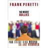 No More Bullies: For Those Who Wound or Are Wounded