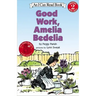 Good Work, Amelia Bedelia
