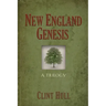 New England Genesis: A Trilogy