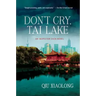 Don't Cry Tai Lake