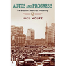 Autos and Progress: The Brazilian Search for Modernity