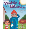 Waiting for the Mailman: An Alzheimer's Story