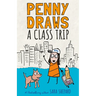 Penny Draws a Class Trip