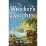 The Wrecker's Daughter