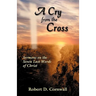 A Cry from the Cross